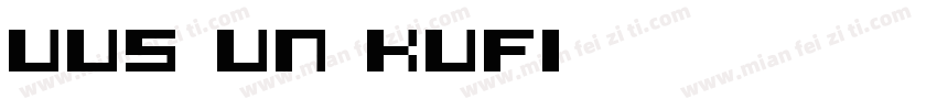 UUS UN KUFI_5字体转换